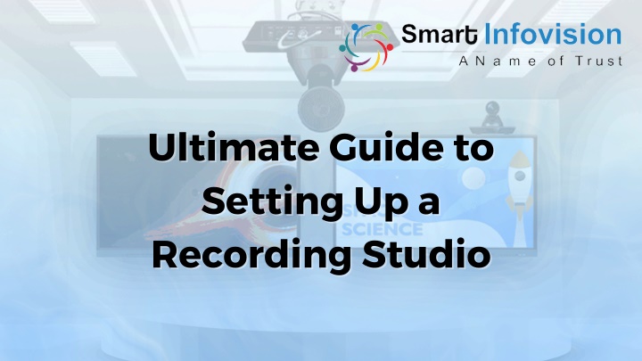 PPT - Ultimate Guide to Setting Up a Recording Studio PowerPoint Presentation - ID:13818608