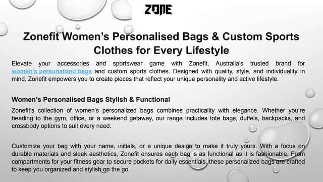 Zonefit Women’s Personalised Bags & Custom Sports Clothes for Every Lifestyle | PPT