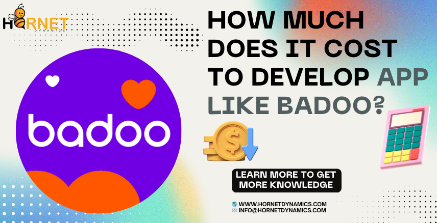 How much does it cost to develop app like Badoo?