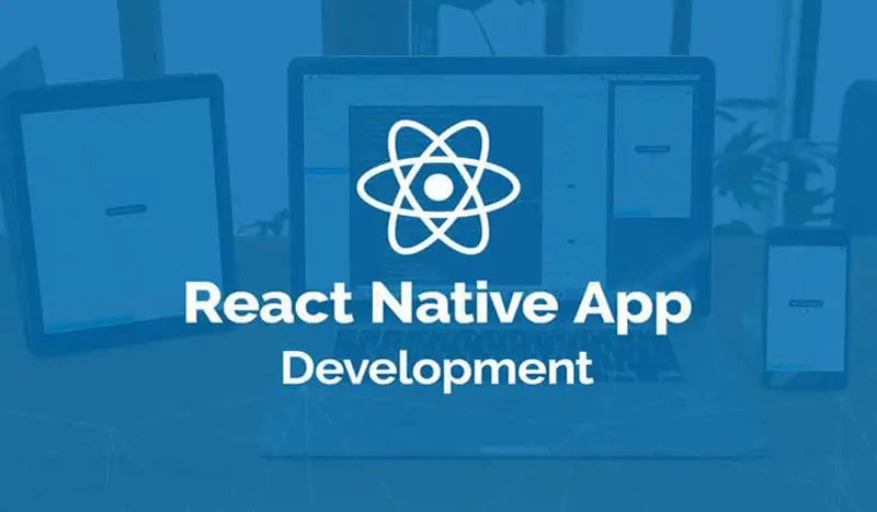 React Native App Development: What to Know Before Hiring