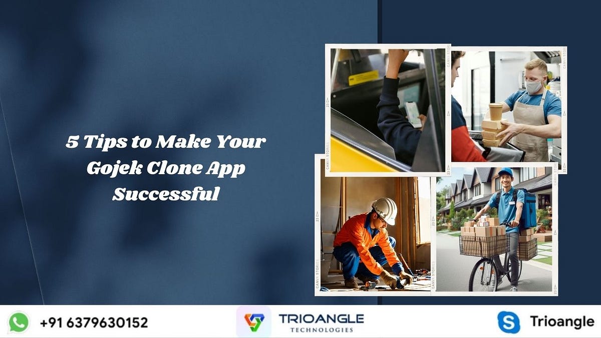 5 Tips to Make Your Gojek Clone App Successful | by Rosyamra | Dec, 2024 | Medium