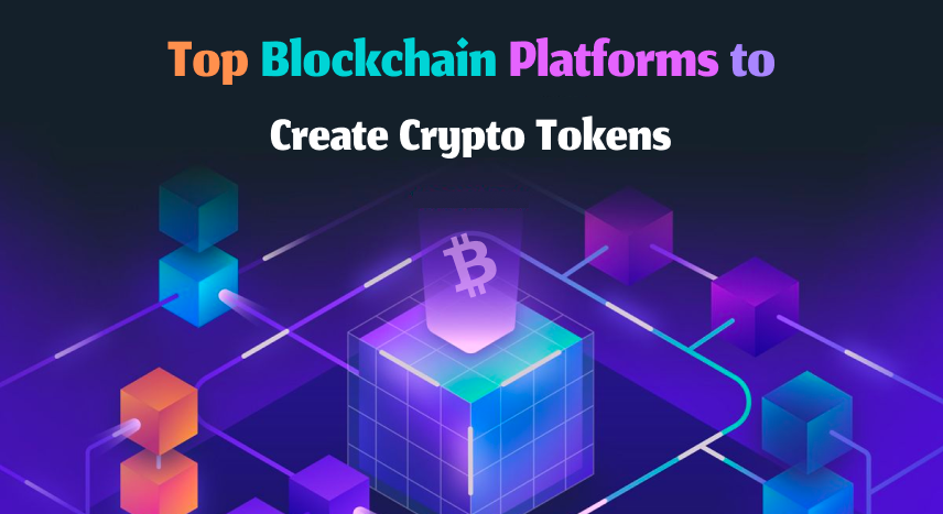 10 Top Blockchain Platforms for Crypto Token Development | Coinmonks