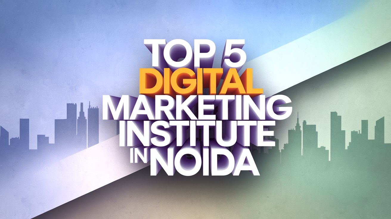 Digital Marketing Institute in Noida – Site Title