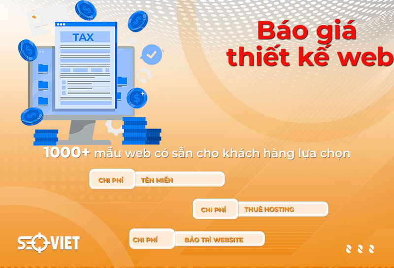 Báo giá thiết kế web trọn gói, đầy đủ nhất | Seo Việt