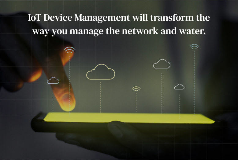 IoT Device Management will transform the way