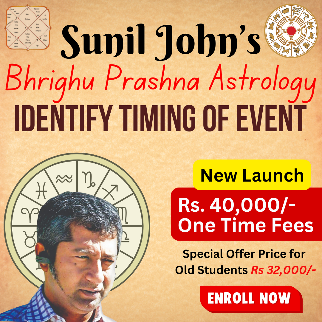 Sunil John's Bhrighu Prashna Astrology - Identify Timing Of Events (Natal And Prashna) | Saptarishis Astrology