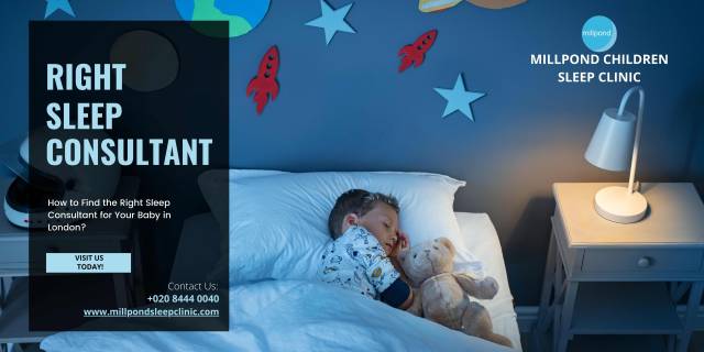 How to Find the Right Sleep Consultant for Your Baby in London? – @millpondchildrenssleepclinic on Tumblr