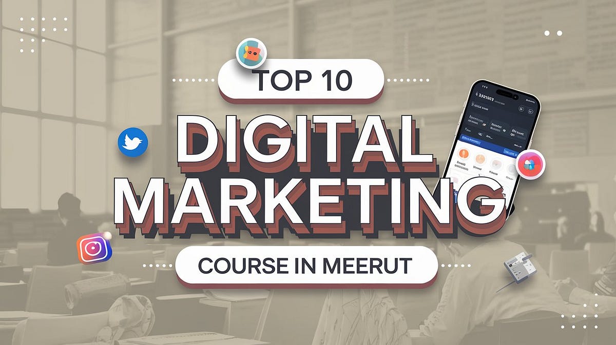 Digital Marketing Course in Meerut