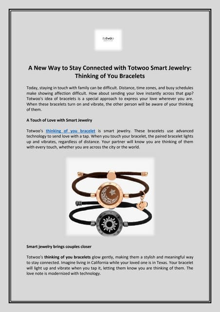 A New Way to Stay Connected with Totwoo Smart Jewelry: Thinking of You Bracelets.pdf | Free Download
