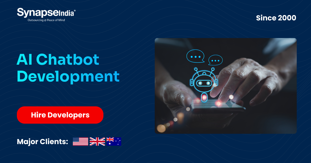 AI Chatbot Development Services | AI Chatbot Development Company - SynapseIndia