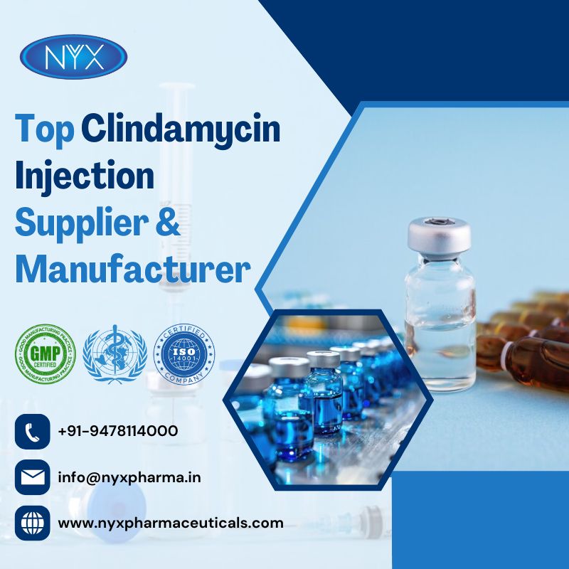 Top Clindamycin Injection Supplier & Manufacturer?