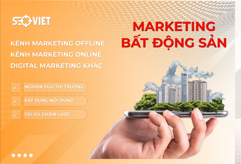 Marketing bất động sản là gì? Kế hoạch và chiến lược