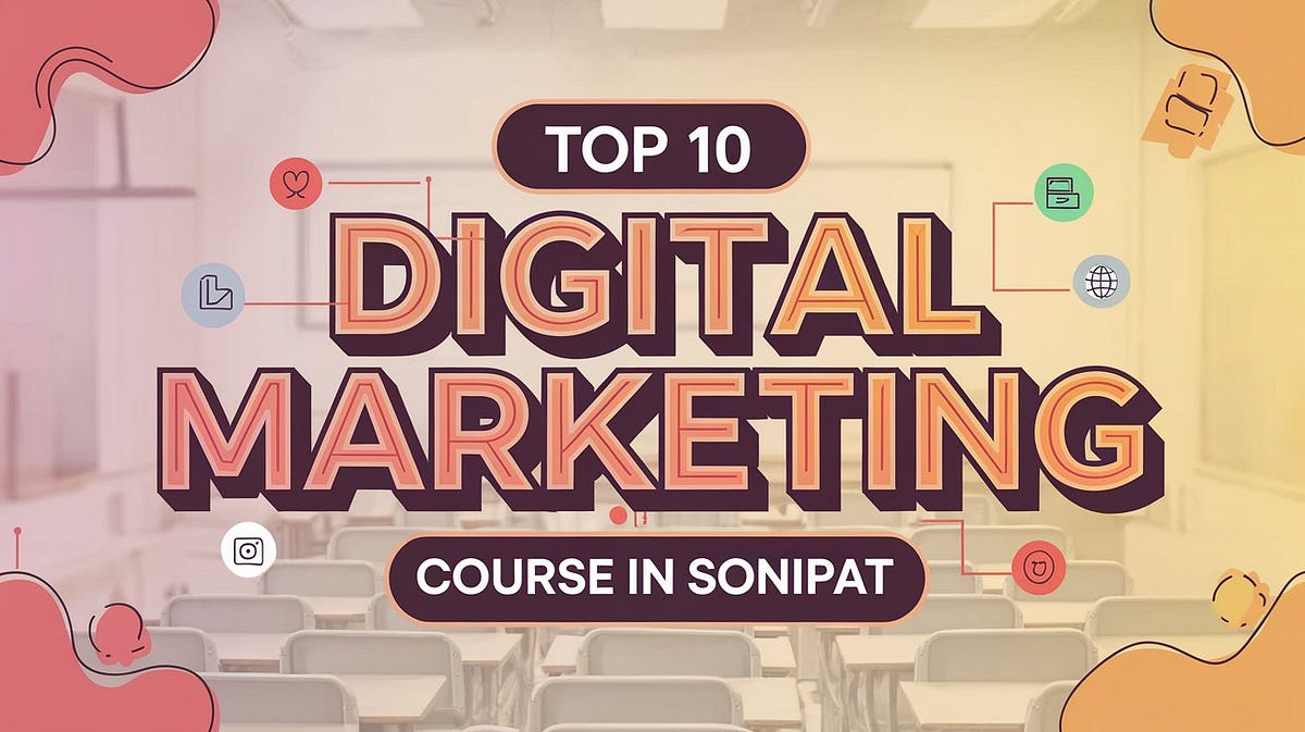 Digital Marketing Course in Sonipat