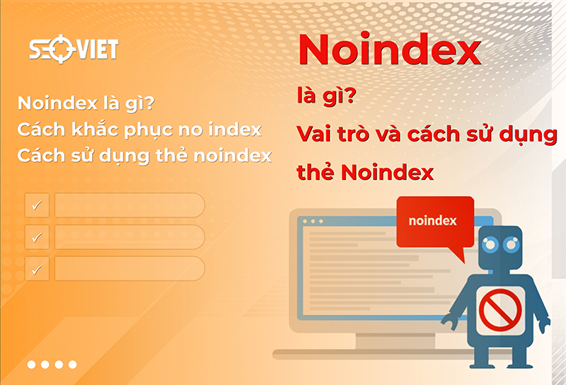 Noindex là gì? Cách sử dụng thẻ Noindex trong SEO WEB