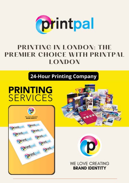 Printing in London The Premier Choice with Printpal London | PDF