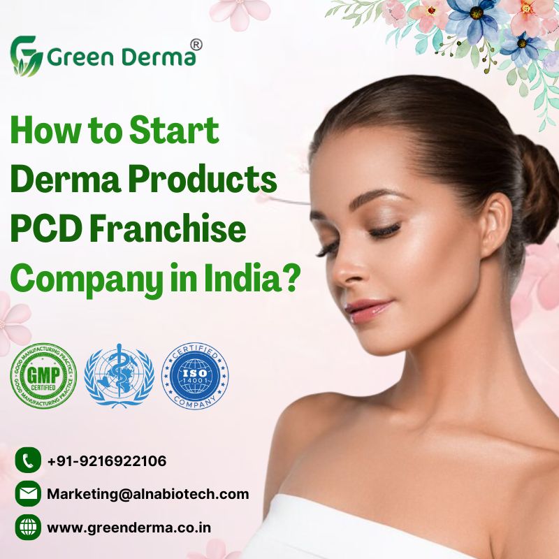 How to Start a Derma Products PCD Franchise Company in India?