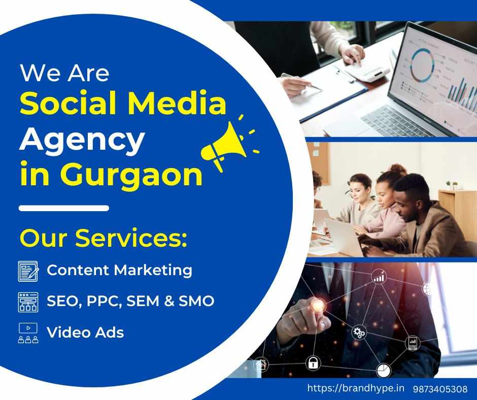 Why Choose the Best Social Media Agency in Gurgaon?