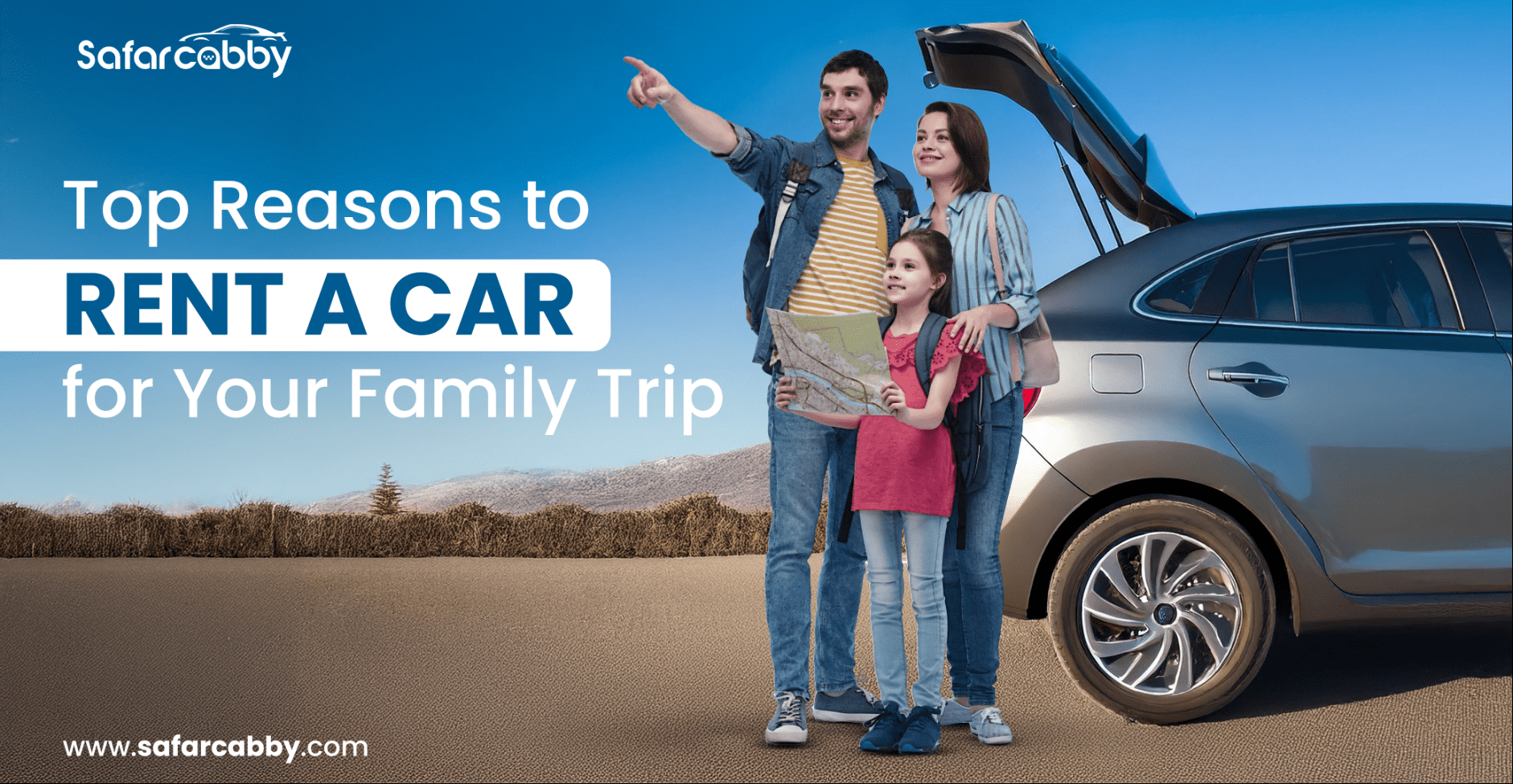 Top Reasons to Rent a Car for Your Family Trip