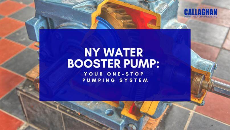 NY Water Booster Pump: Your One-Stop Pumping Solution