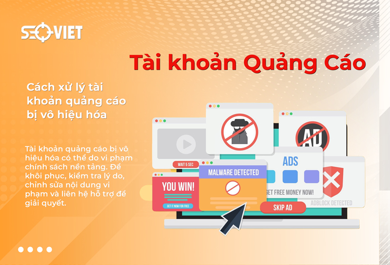 Cách xử lý tài khoản quảng cáo bị vô hiệu hóa thành công