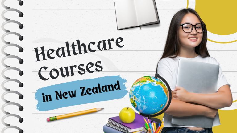 A Comprehensive Guide to Healthcare Courses in New Zealand