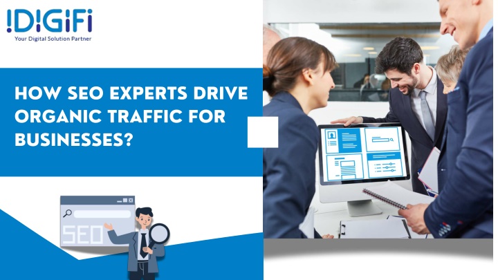 PPT - How SEO Experts Drive Organic Traffic for Businesses? PowerPoint Presentation - ID:13870276