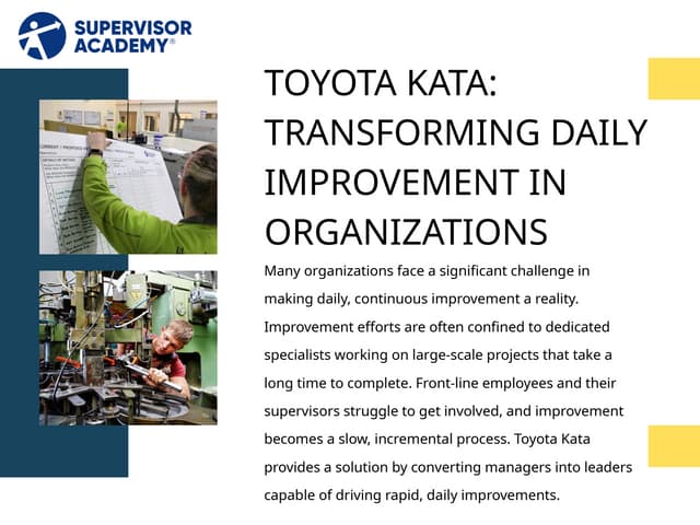 Toyota Kata: Transforming Daily Improvement in Organizations