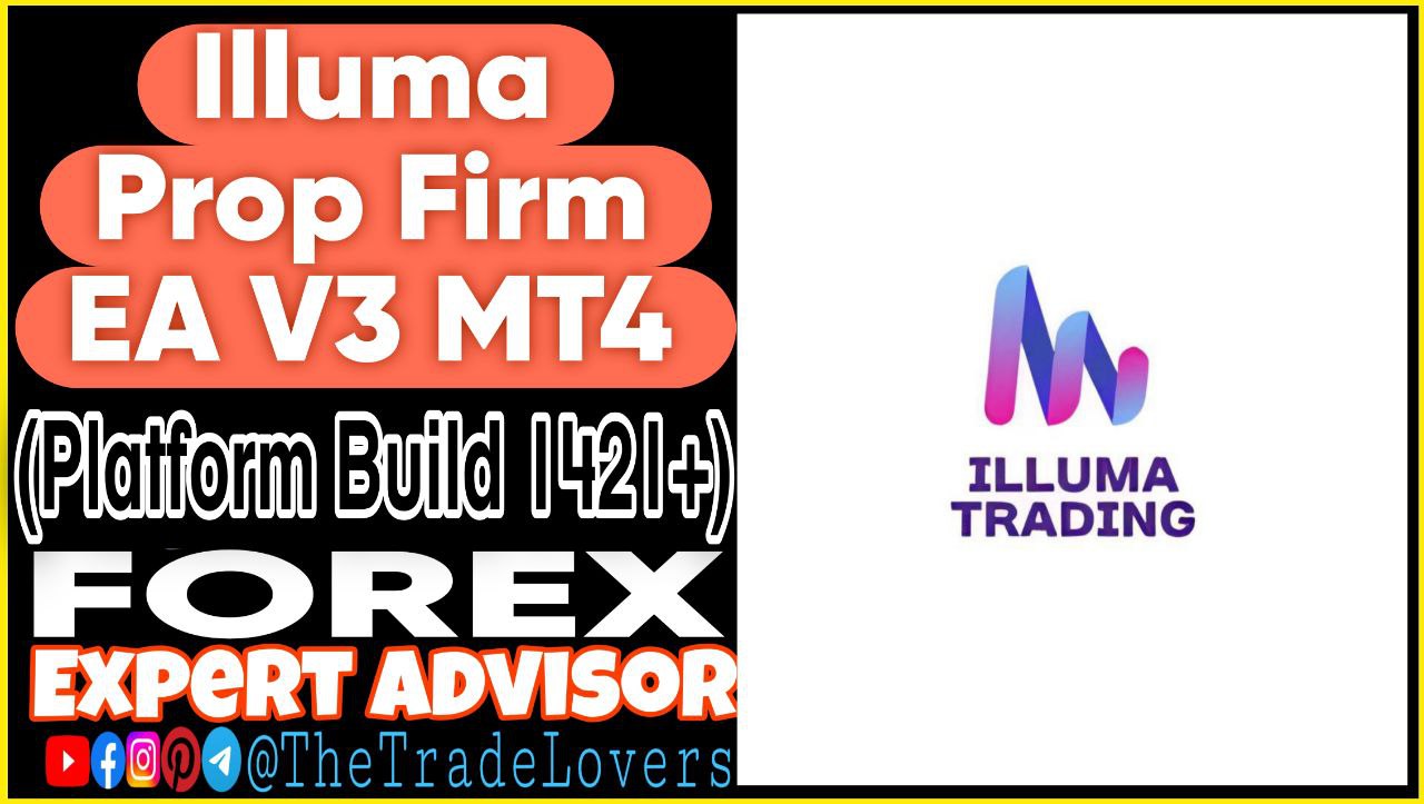 Illuma Prop Firm EA V5 MT4 (Works on Build 1421 ) | Forex Robot | MT4 Expert Advisor - Payhip