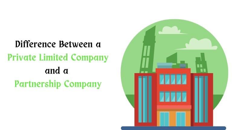 Difference Between a Private Limited Company and a Part...