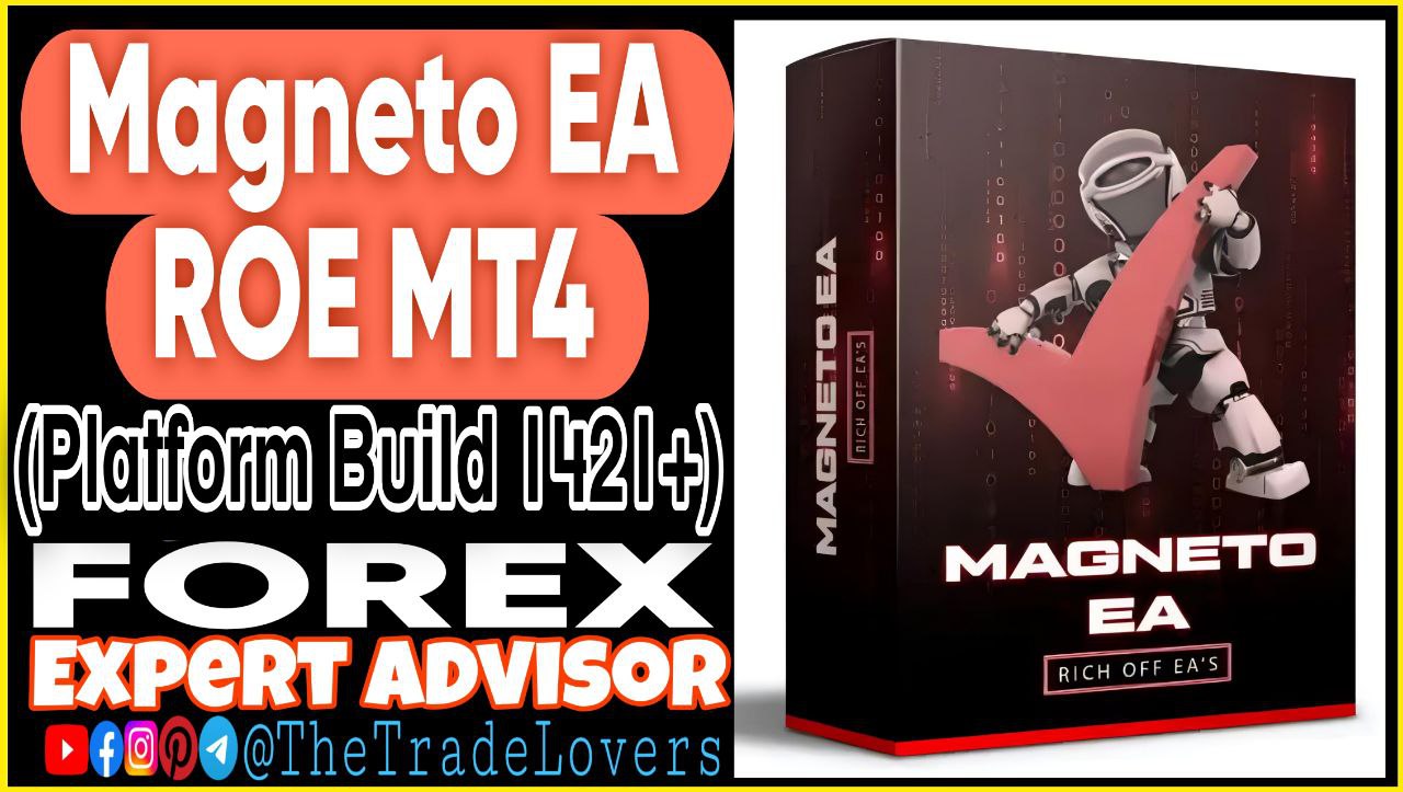 Magneto EA by ROE MT4 (Works on Build 1421 ) | Forex Robot | MT4 Expert Advisor - Payhip