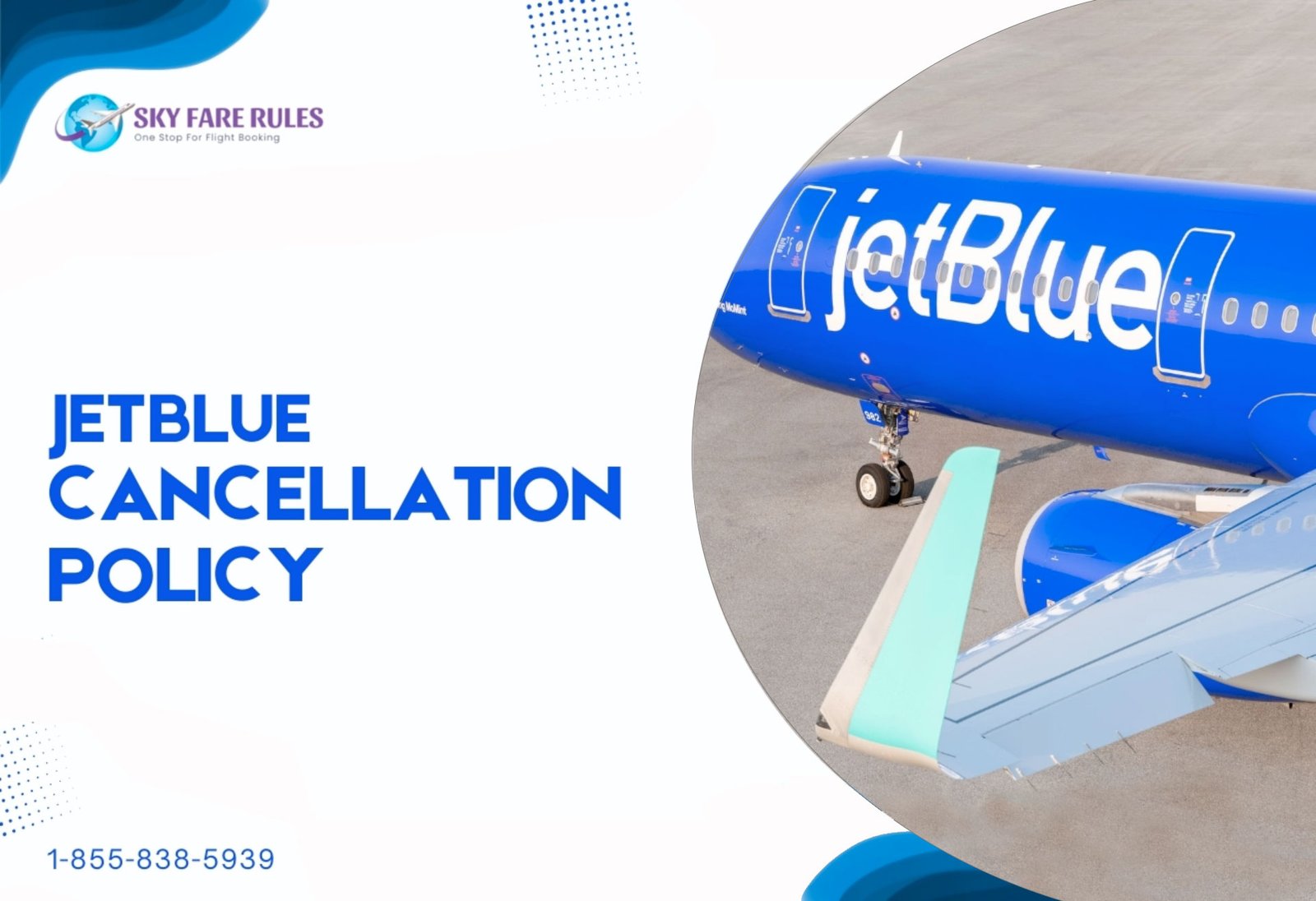 JetBlue Flight Cancellation Policy [2025] New