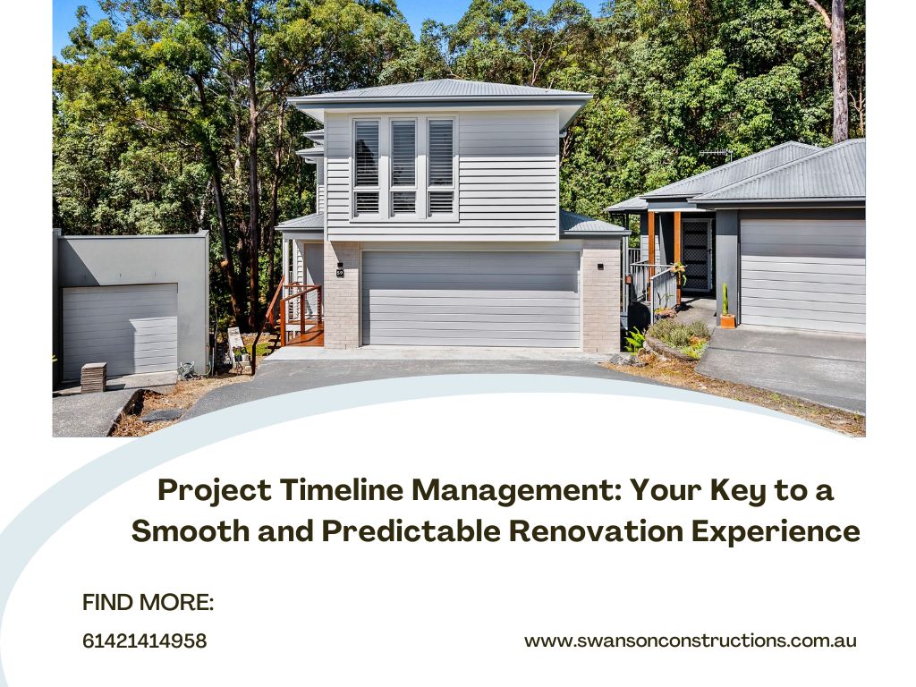 Project Timeline Management: Your Key to a Smooth and Predictable Renovation Experience