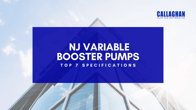 Top 7 Specifications of New Jersey Variable Booster Pumps