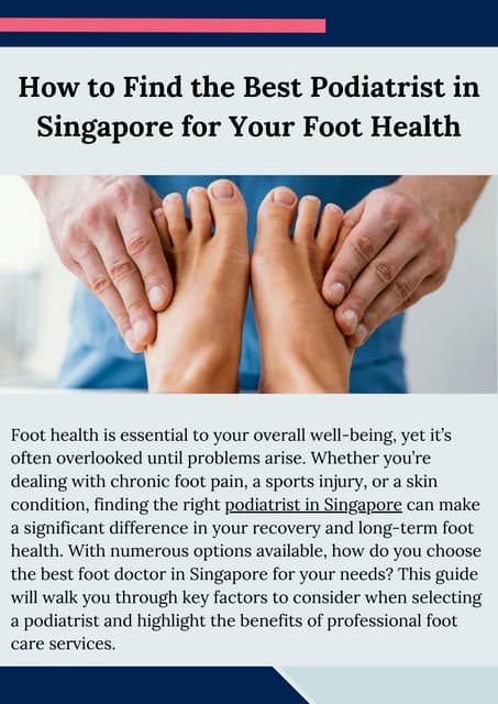 How to Find the Best Podiatrist in Singapore for Your Foot Health.pdf