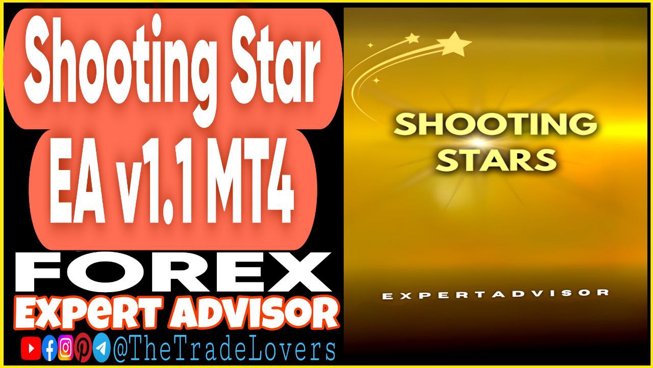 Shooting Star EA v1.1 MT4 (Works on Build 1431 ) | Forex Robot | MT4 Expert Advisor - Payhip