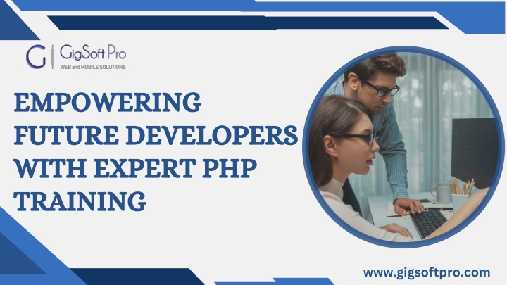 PPT - Empowering Future Developers with Expert PHP Training PowerPoint Presentation - ID:13876130