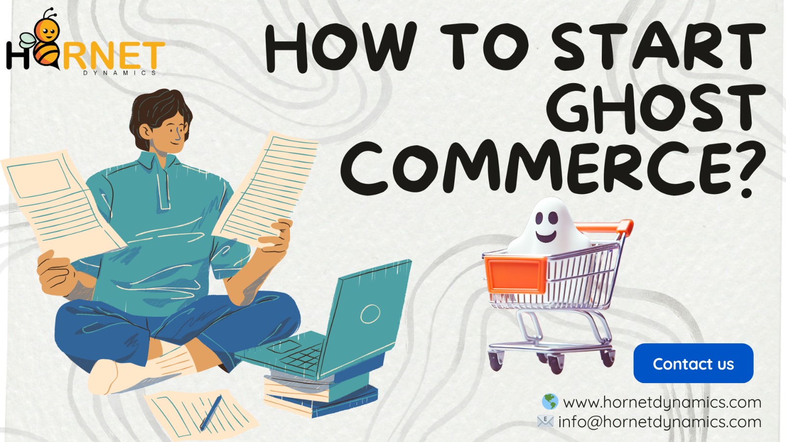 How to Start Ghost Commerce?