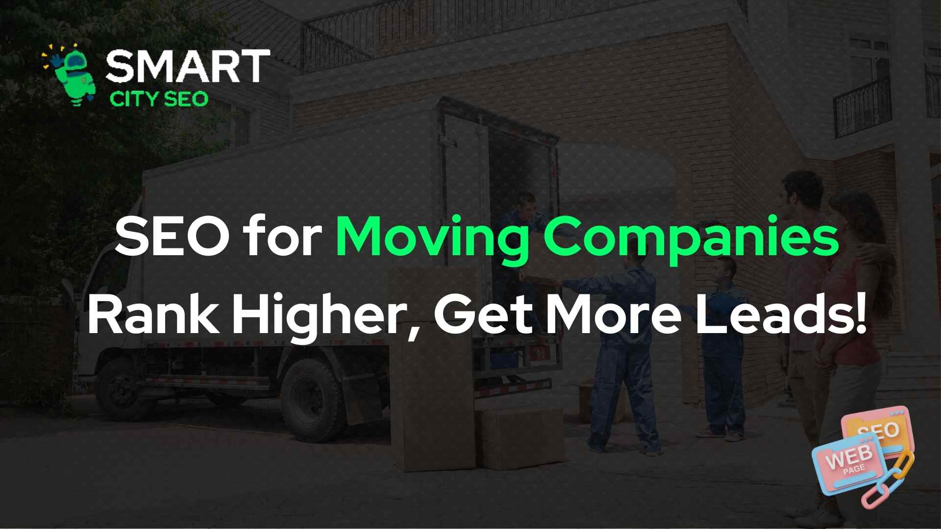 SEO for Moving Companies to Grow Your Business Online