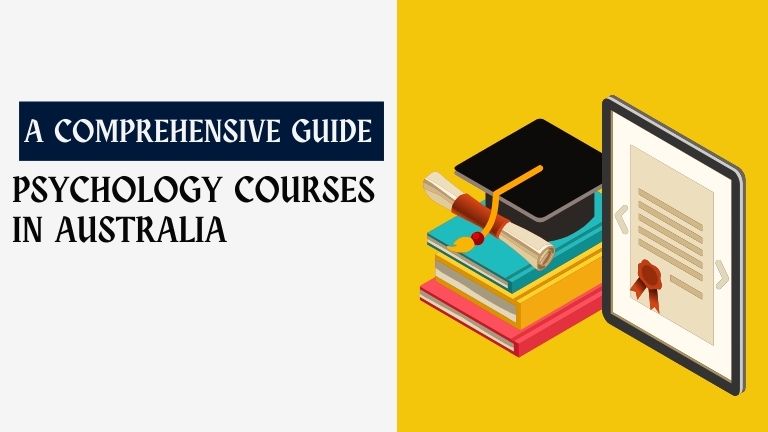A Comprehensive Guide of Psychology Courses in Australia