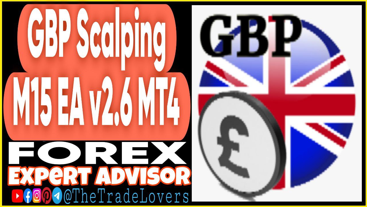 GBP Scalping M15 EA v2.6 MT4 (Works on Build 1431 ) | Forex Robot | MT4 Expert Advisor - Payhip