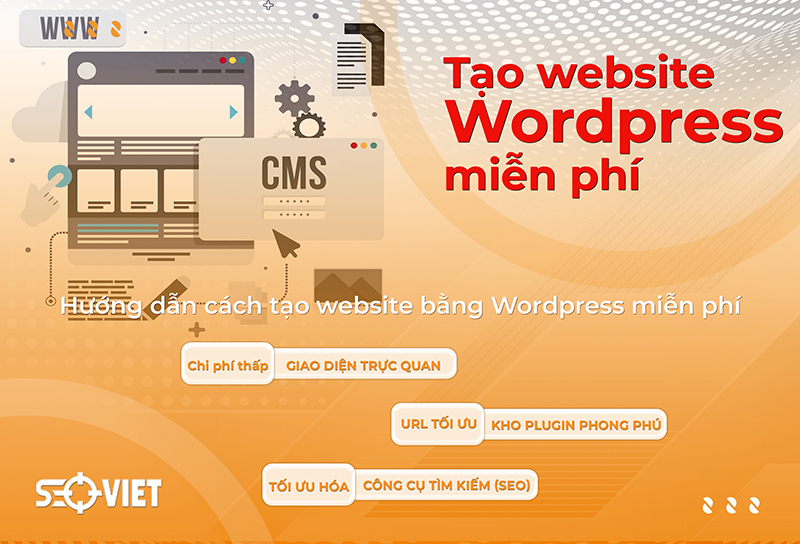 Hướng dẫn cách tạo website bằng Wordpress miễn phí từ A - Z
