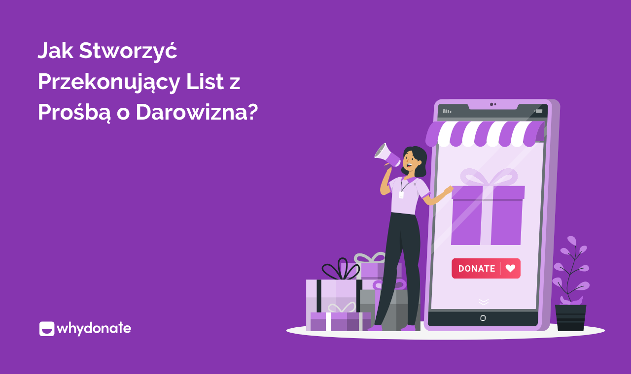 List Z Prośbą O Darowizna: Cel, Wskazówki, Przykłady I Więcej