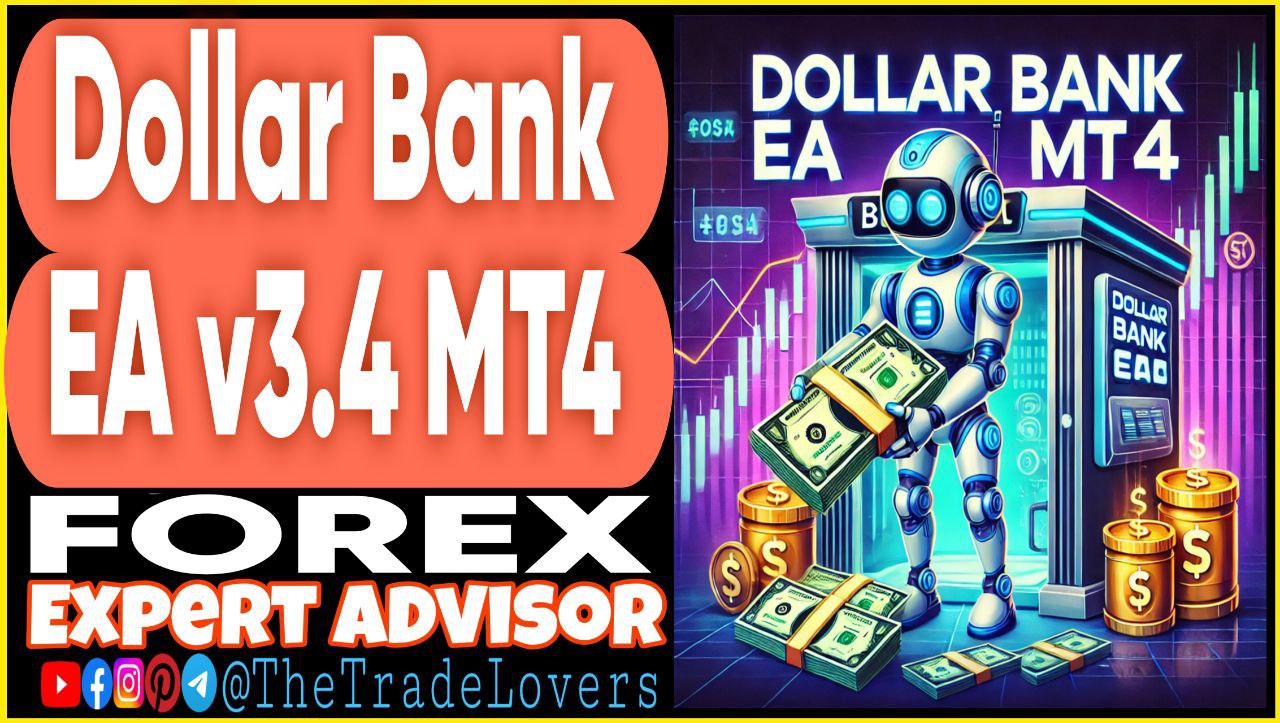 Dollar Bank EA v3.4 MT4 (Works on Build 1431 ) | Forex Robot | MT4 Expert Advisor - Payhip