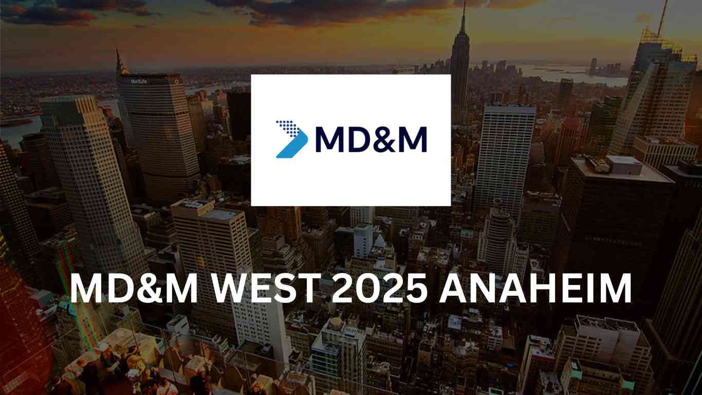 MD&M West 2025 Anaheim