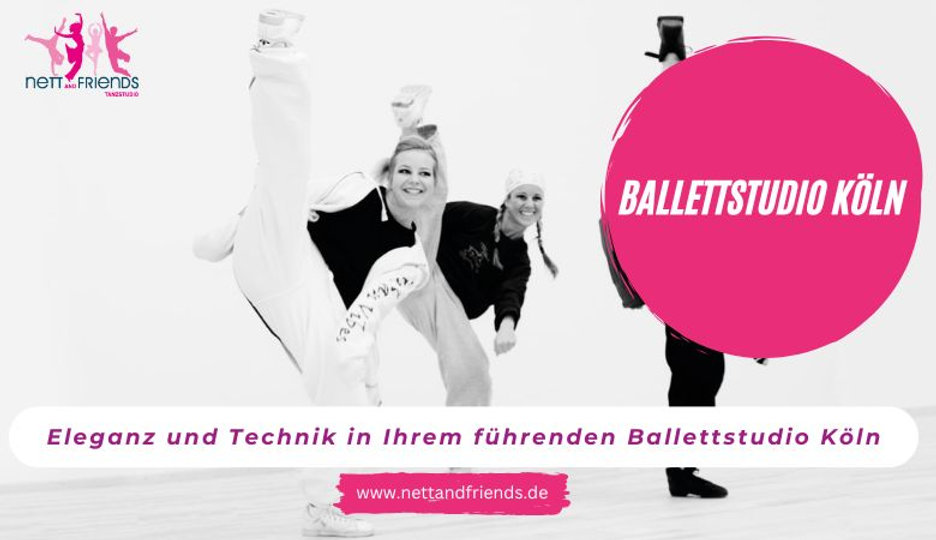 Eleganz und Technik in Ihrem führenden Ballettstudio Köln