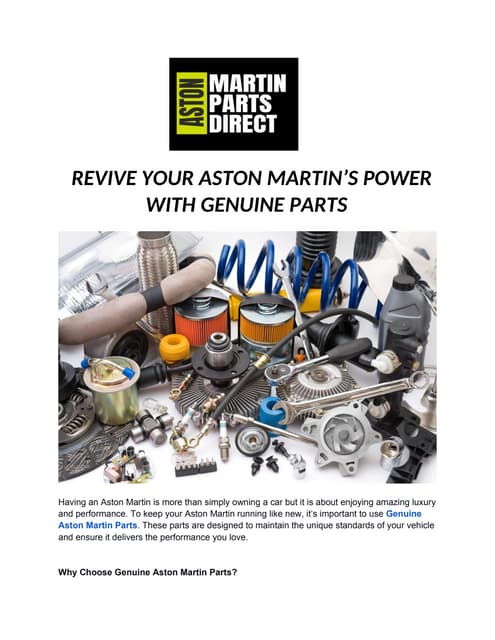 REVIVE YOUR ASTON MARTIN’S POWER WITH GENUINE PARTS | PDF