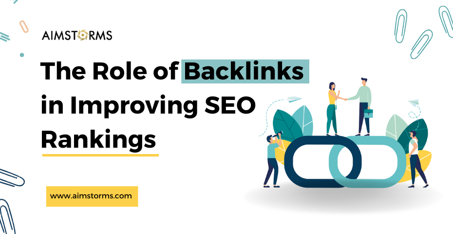 The Role of Backlinks in SEO Rankings | Importance of backlinks