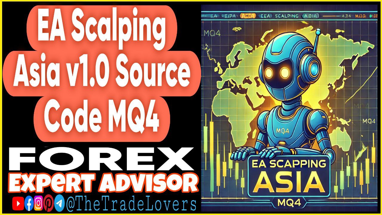 EA Scalping Asia v1.0 Source Code MQ4 (Works on Build 1431 ) | Forex Robot | MT4 Expert Advisor - Payhip