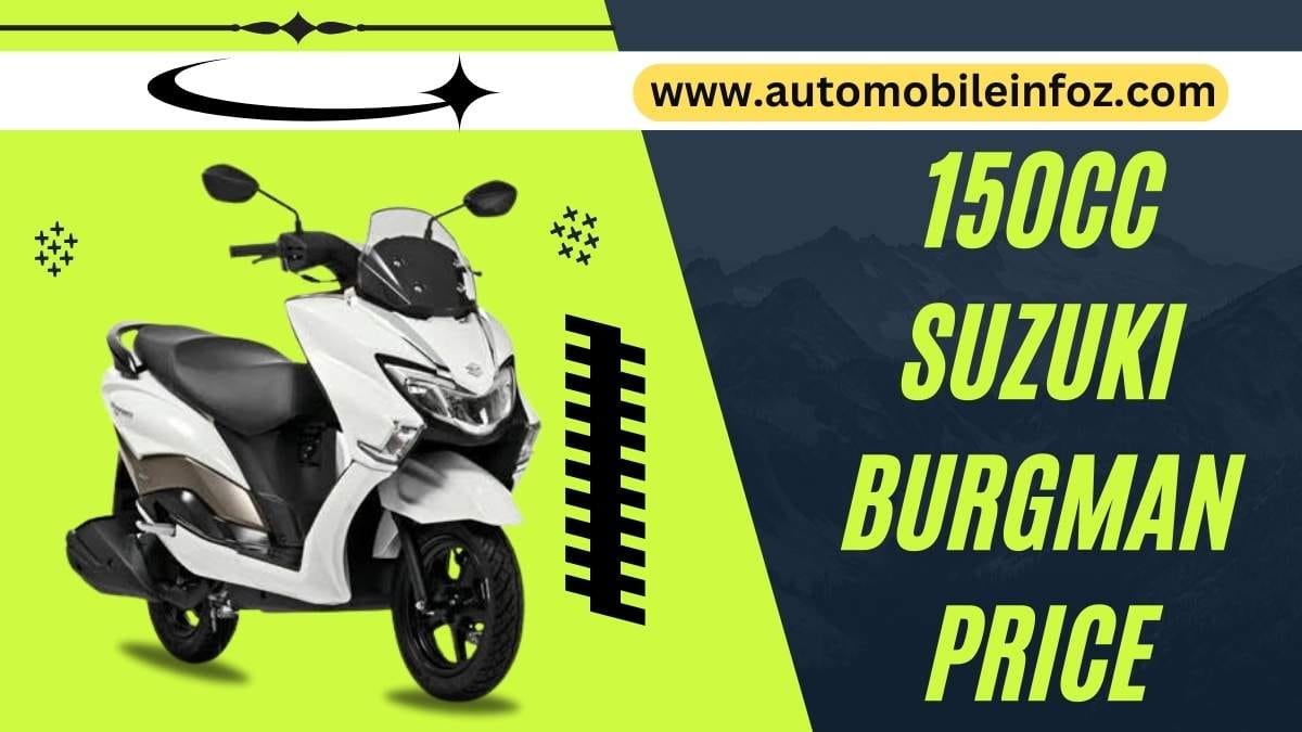 150cc Suzuki Burgman Price, Specification, Mileage, and More