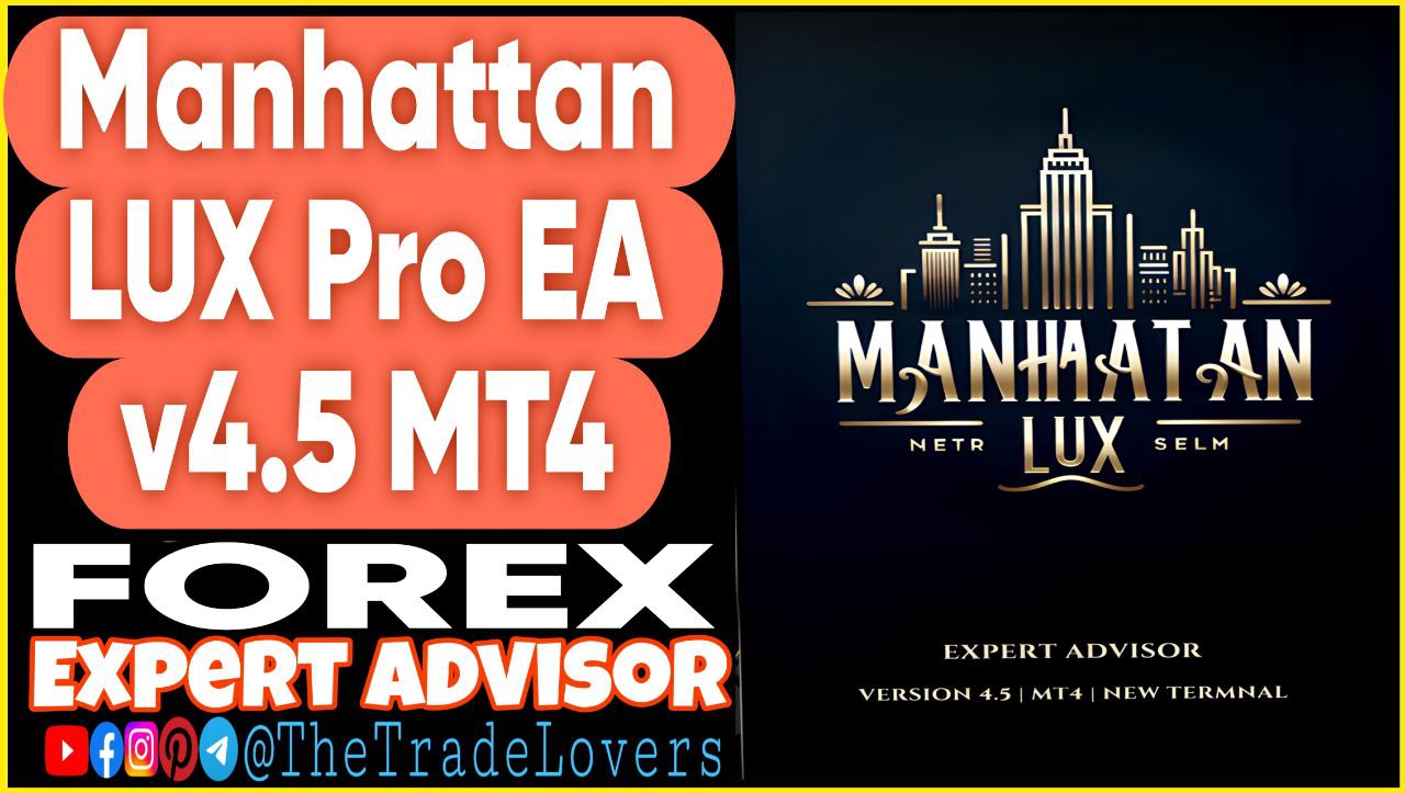 Manhattan LUX Pro EA v4.5 MT4 Presets (Works on Build 1431 ) | Forex Robot | MT4 Expert Advisor - Payhip